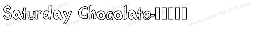 Saturday Chocolate字体转换